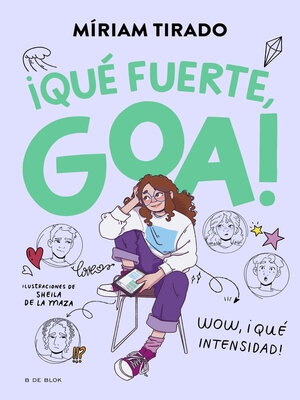 cover image of Me llamo Goa 2--¡Qué fuerte, Goa!